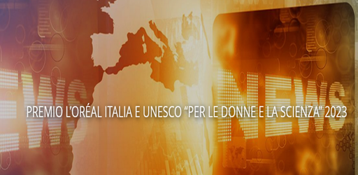 Screenshot 2023-01-23 at 17-25-45 Premio L’Oréal Italia e UNESCO “Per le Donne e la Scienza” 2023 News Unesco